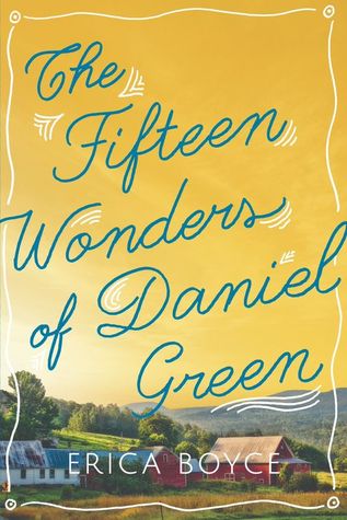 The Fifteen Wonders Of Daniel Green