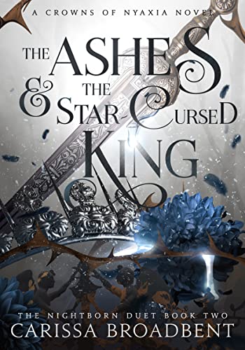 The Ashes and the Star Cursed King