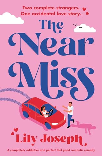 The Near Miss | By Lily Joseph - Bookbugworld